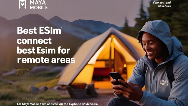 Maya Mobile – Best eSIM for Remote Areas